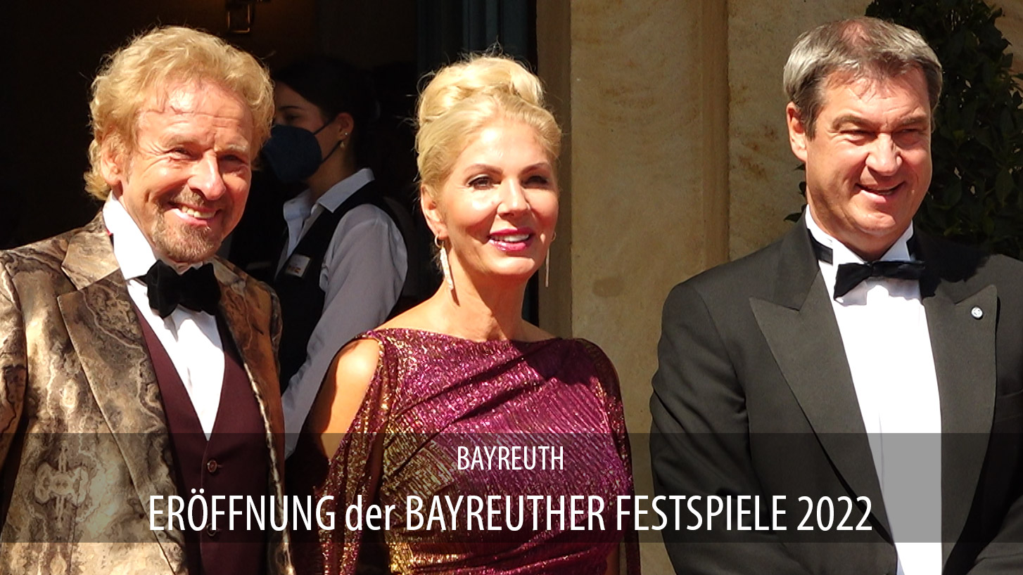 Eröffnung der Bayreuther Festspiele 2022