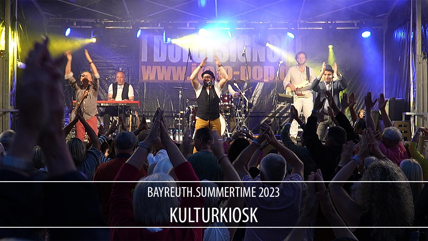 bayreuth.summertime@Kulturkiosk 2023